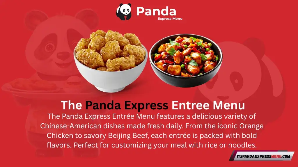 The Panda Express Entree Menu